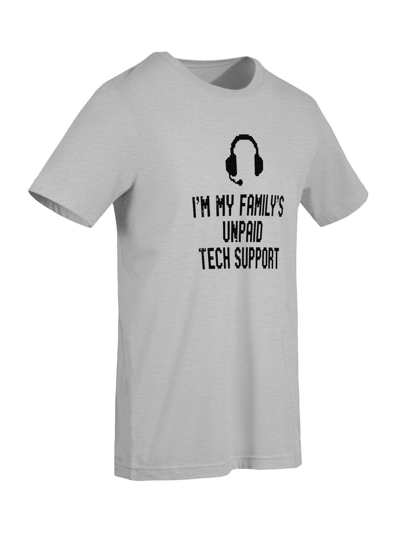 I'm My Family's Unpaid Tech Support Funny Pixel Font Shirt – IT Humor Gift Tee product image (17)
