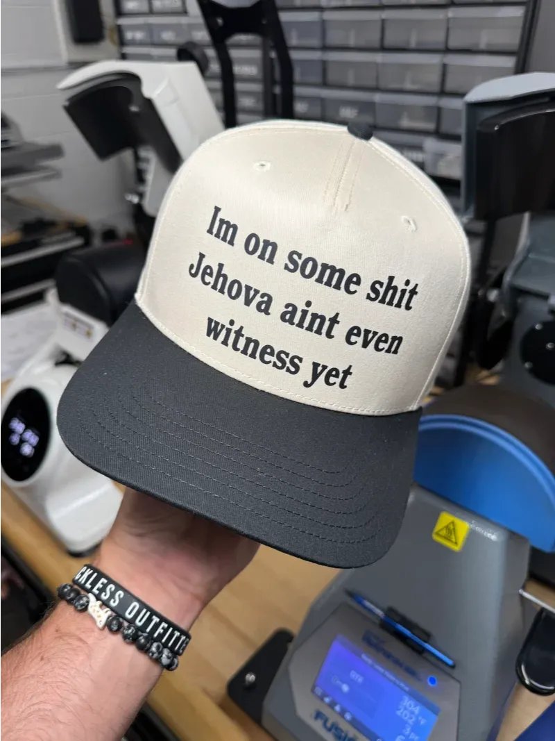 Im on Some Shit Jehova Aint Even Witness Yet Trucker Hat product image (5)