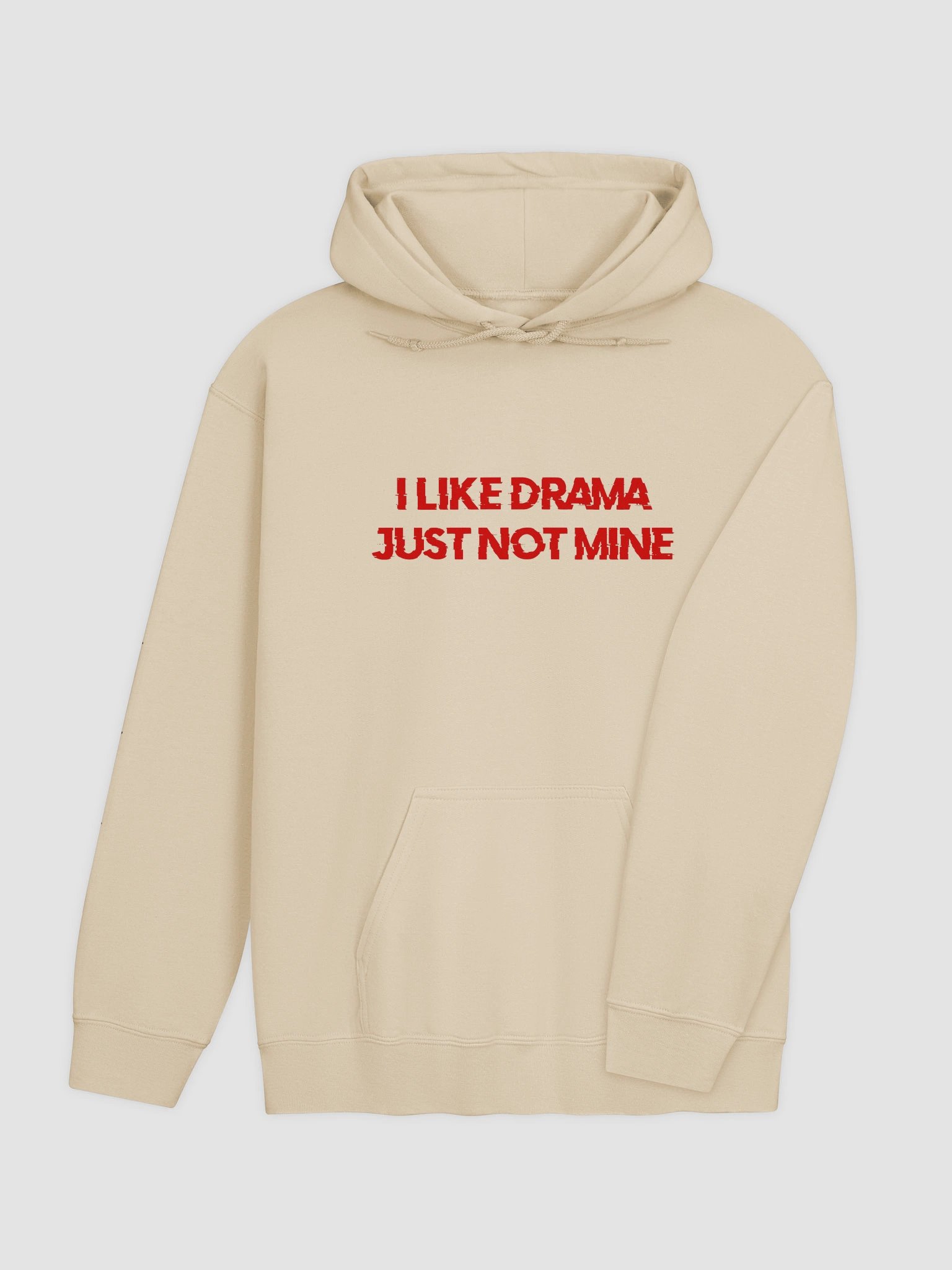 I Like Drama Just Not Mine Hoodie product image (5)
