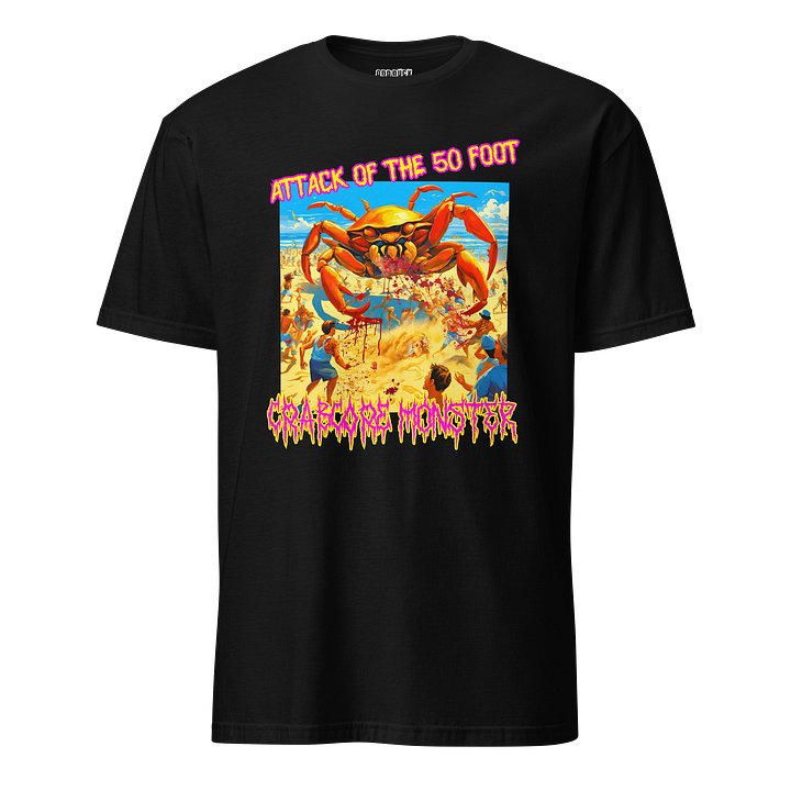 Attack of the 50 Foot Crabcore Monster Shirt product image (1)