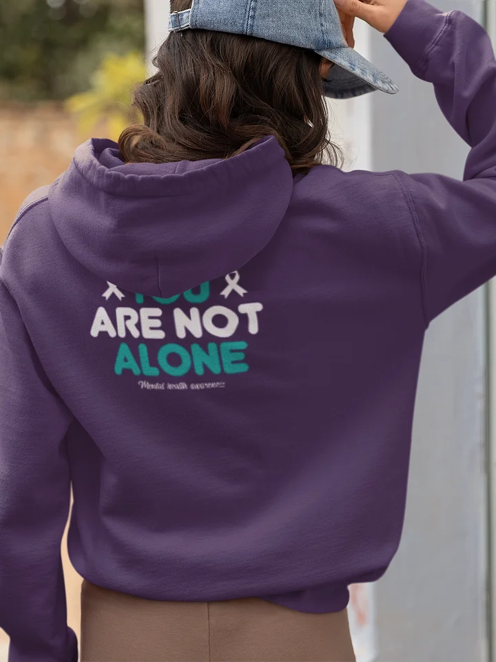 You're Not Alone Hoodie product image (1)