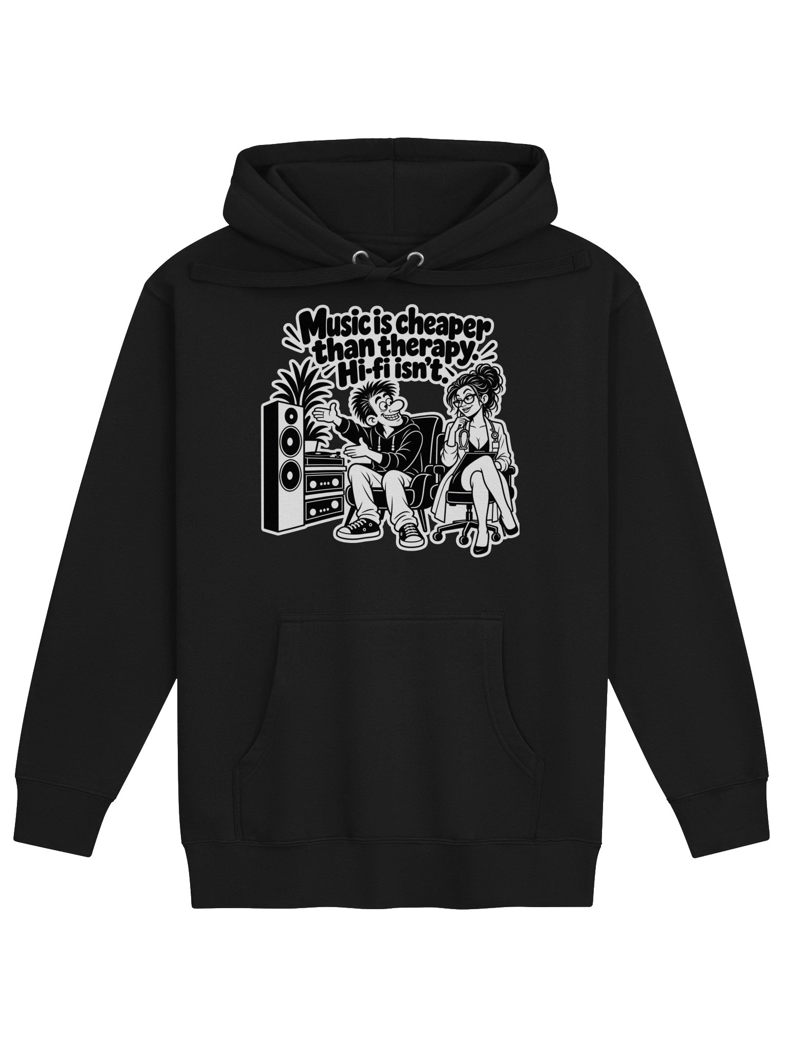 Music is Cheaper than Therapy, Hifi Isn't - Hoodie product image (1)