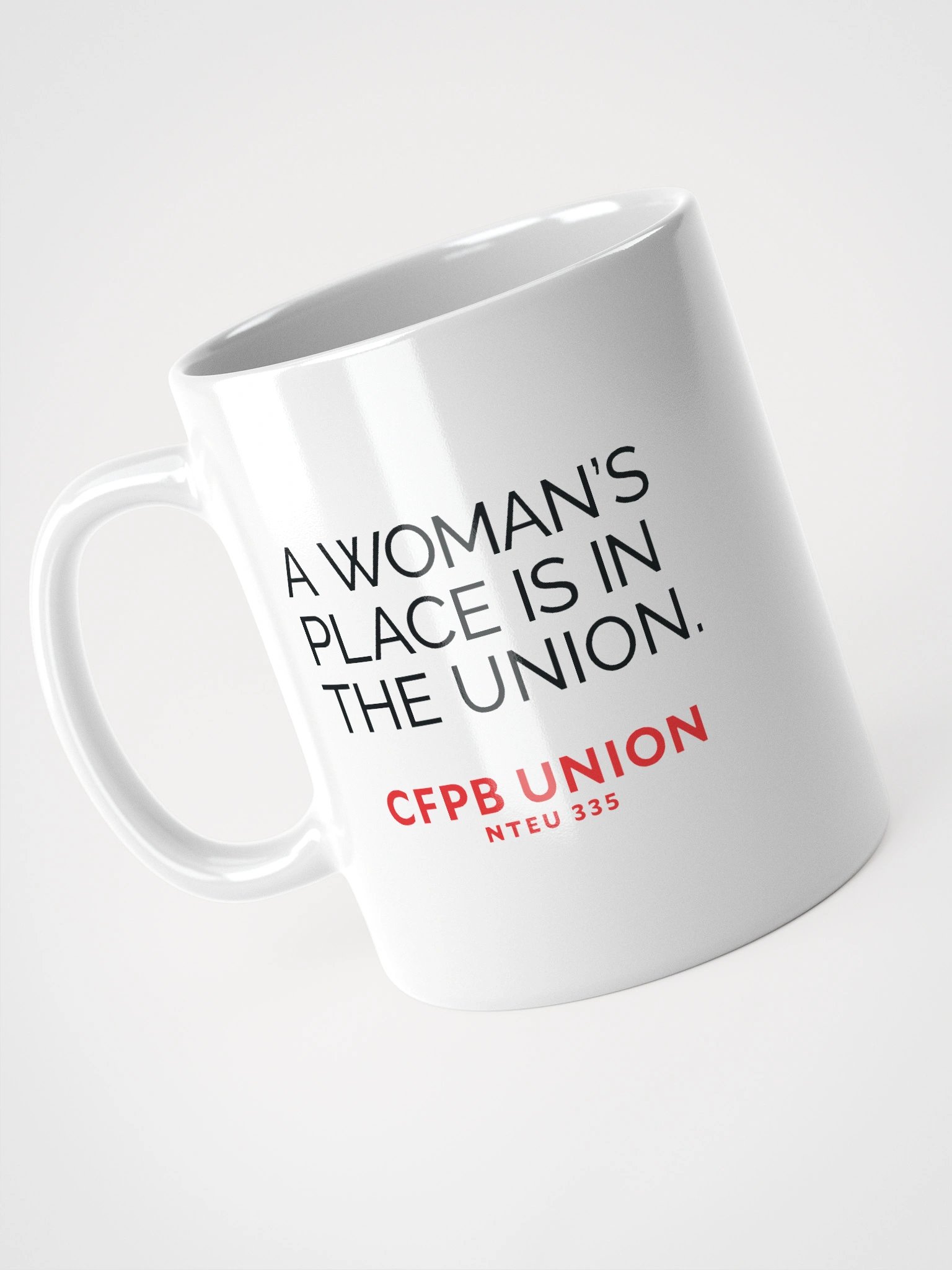 A Woman's Place Is In The Union Mug product image (4)