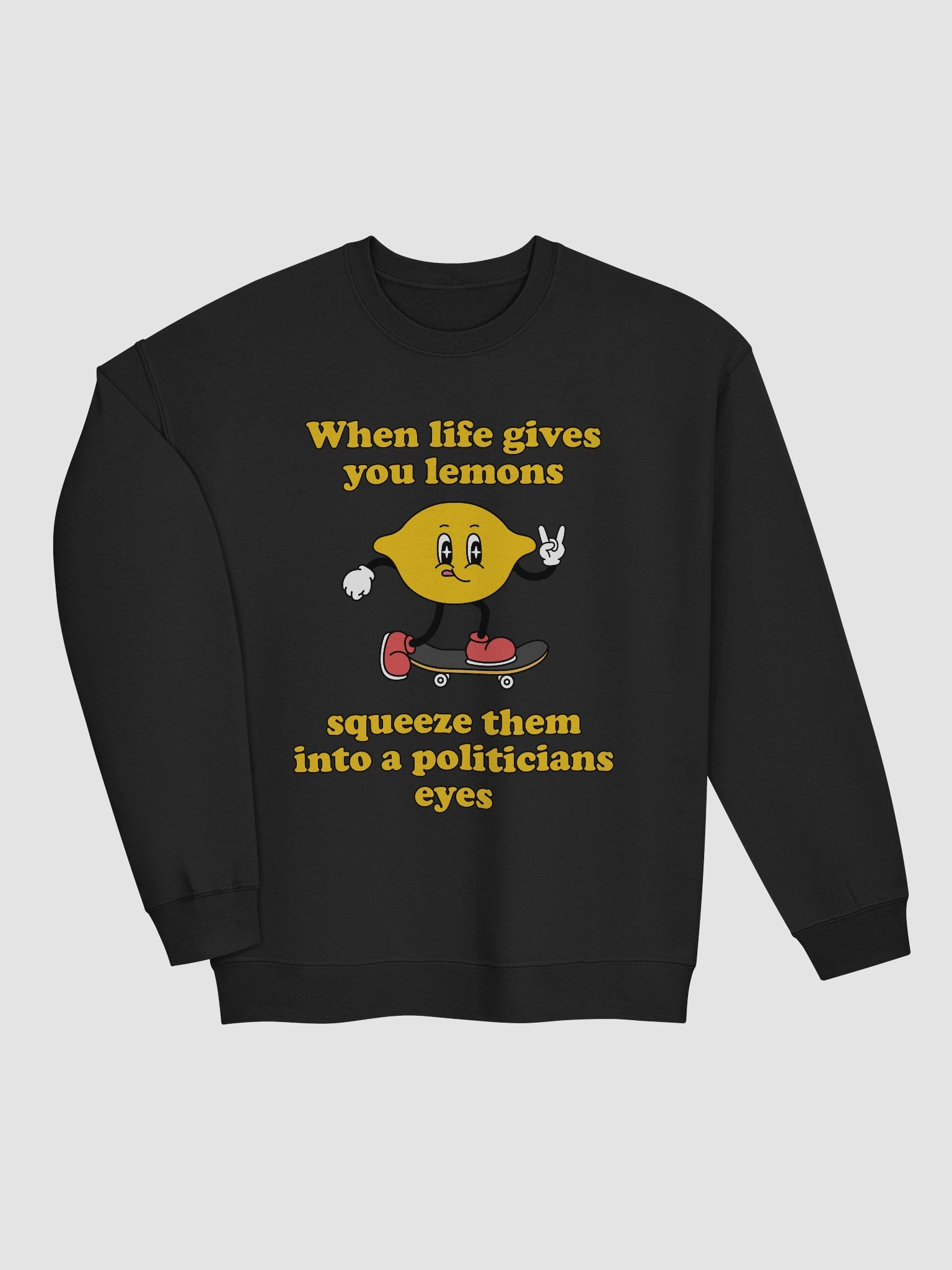 When life gives you lemons Crewneck product image (3)