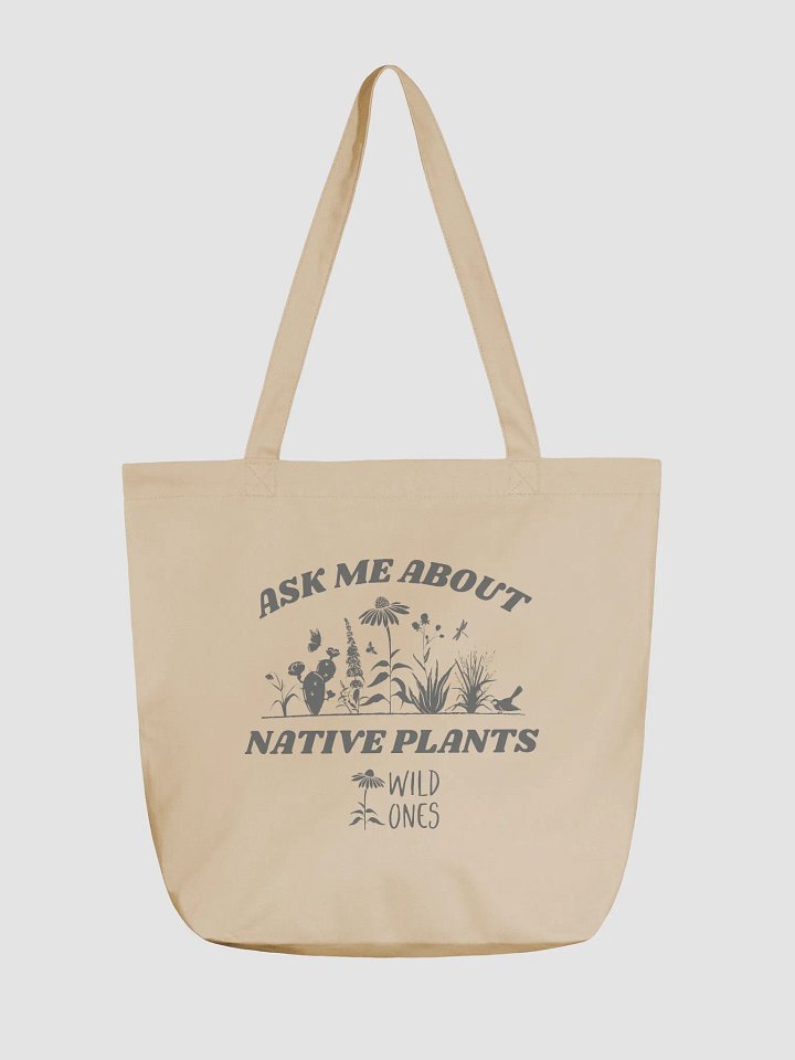 Ask Me About Native Plants (Tote Bag) product image (1)
