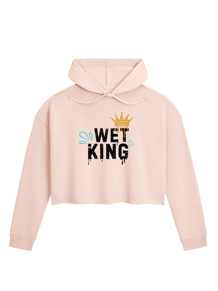 Crop Top Wet King Hoodie product image (2)