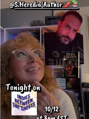 Tonight on Indies Between the Sheets come hang out with me and the epic vampire daddy himself, @S.Heredia|Author🌶️📚  Join us tonight at 8pm EST for a devilishly fun time! You’re not gonna want to miss it!  #indieauthor #authorinterview #indiesbetweenthesheets #tiktoklive 