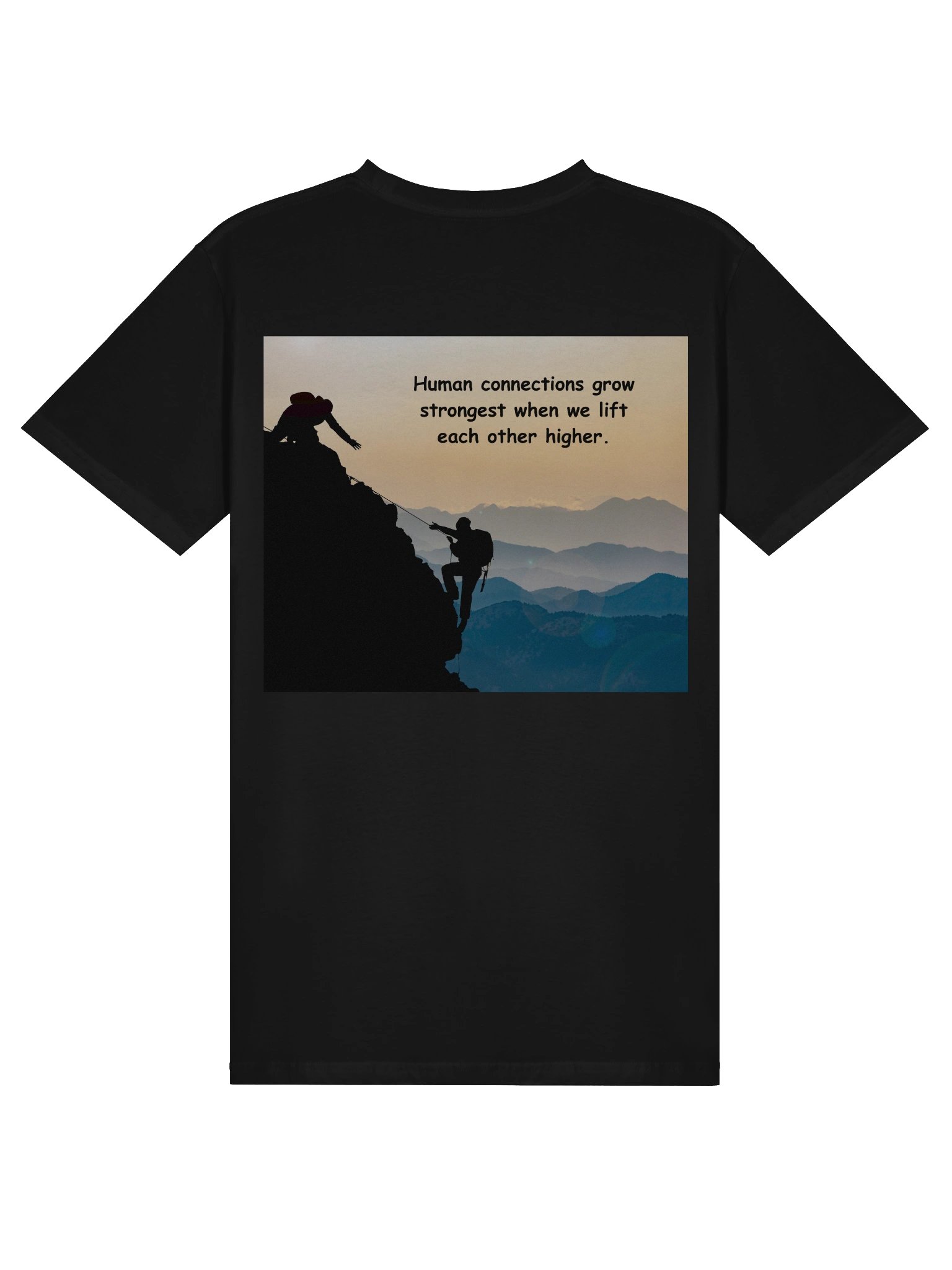 Lift Each Other Higher – Inspirational Unisex T-Shirt product image (2)