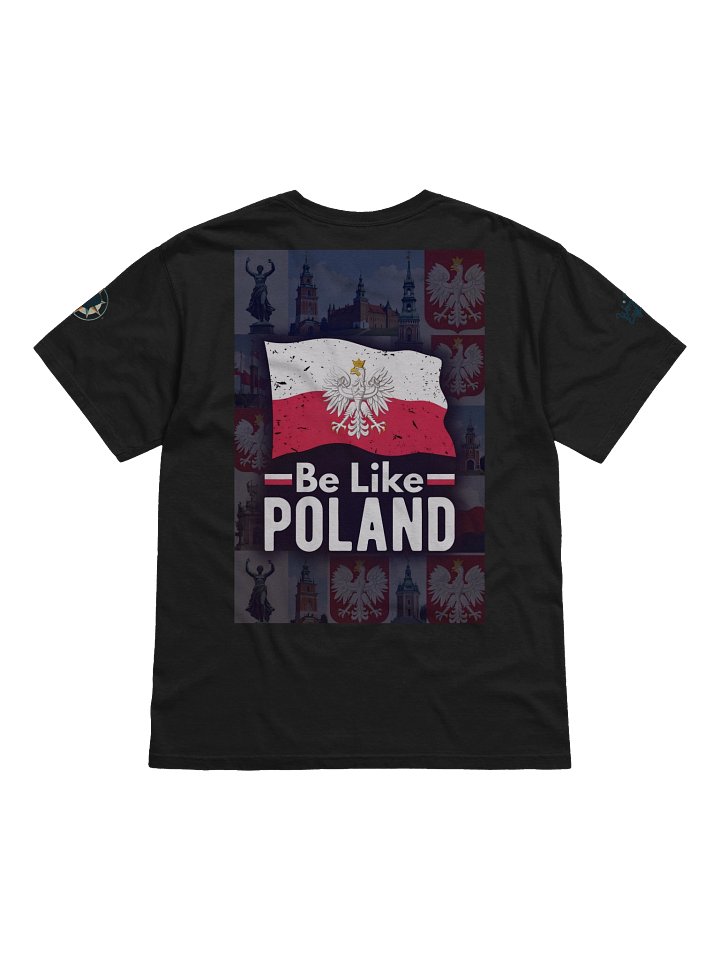Be Like Poland – Full Back Print T-Shirt product image (2)