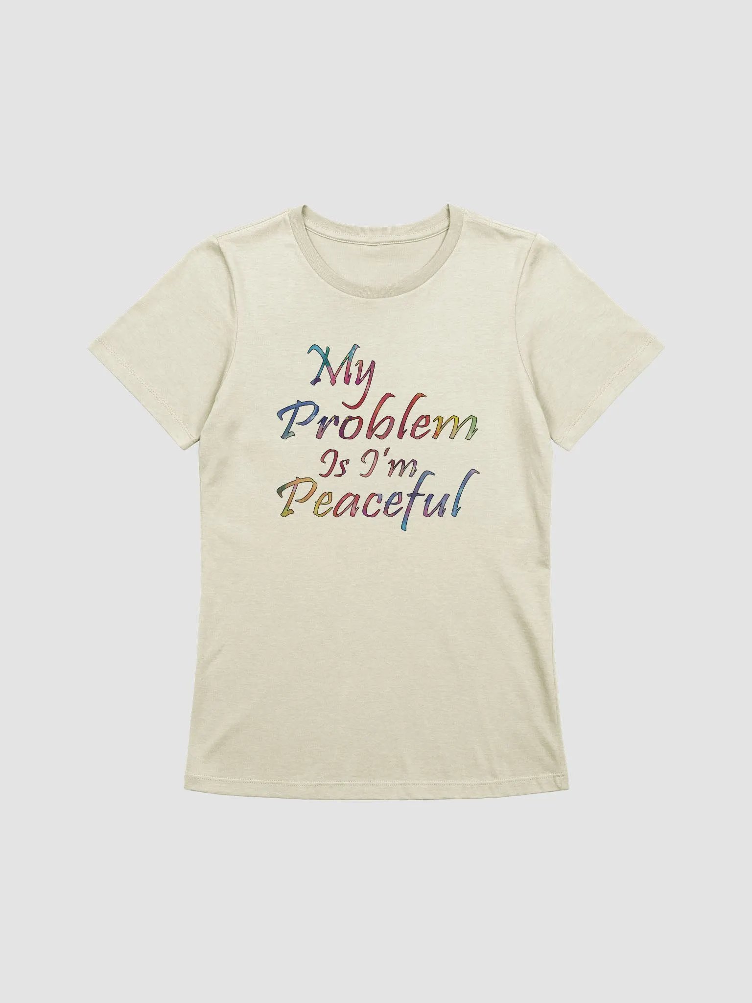 My Problem Is I'm Peaceful - Bella+Canvas Women's Supersoft Relaxed-fit T-Shirt product image (1)