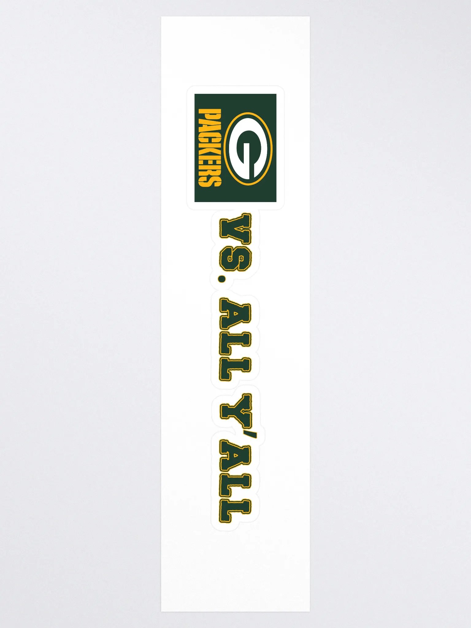 Packers Vs. All Y'all Green Bay Football Rivalry Design product image (3)