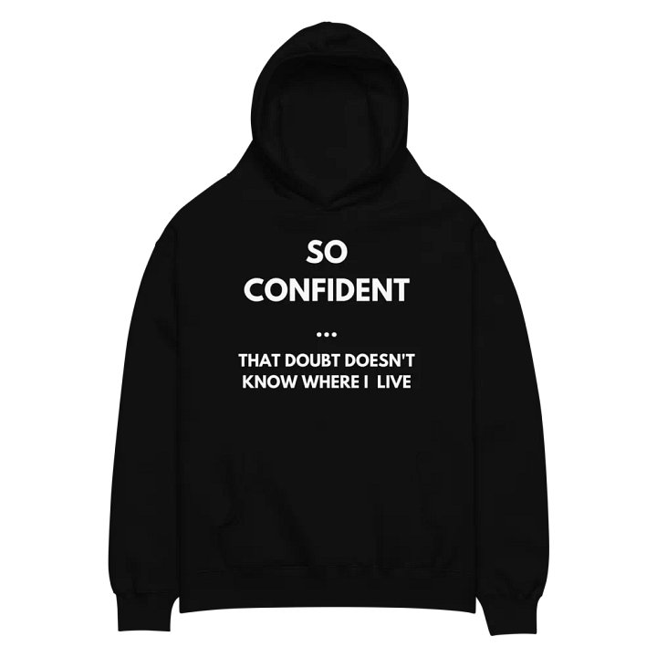 So Confident Motivational Hoodie product image (2)