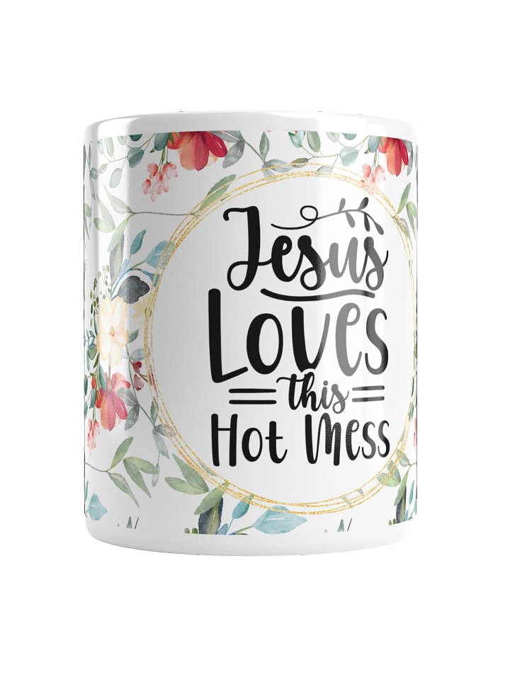 Jesus Loves This Hot Mess Mug product image (1)