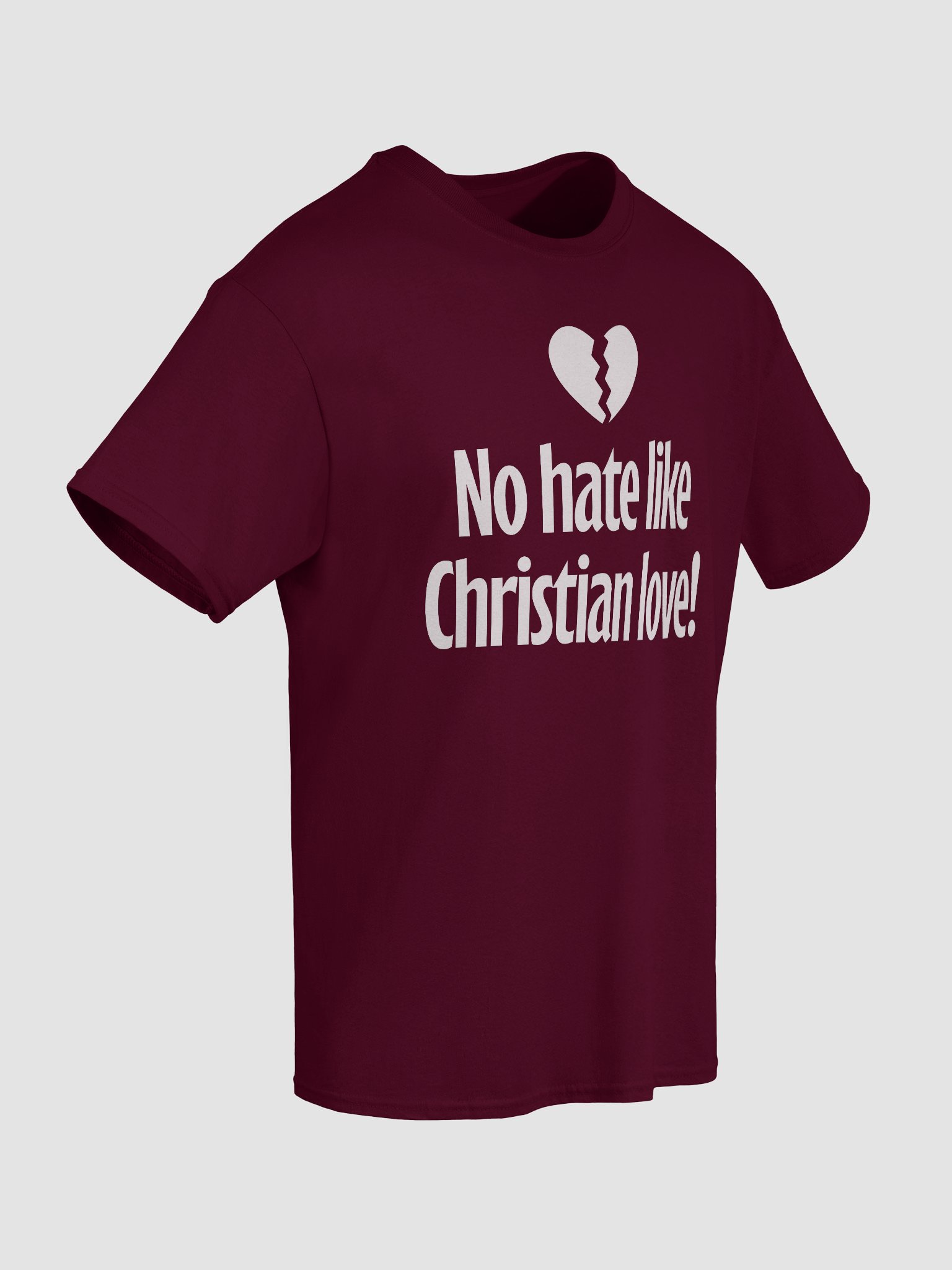 No Hate Like Christian Love! - Shirt product image (8)