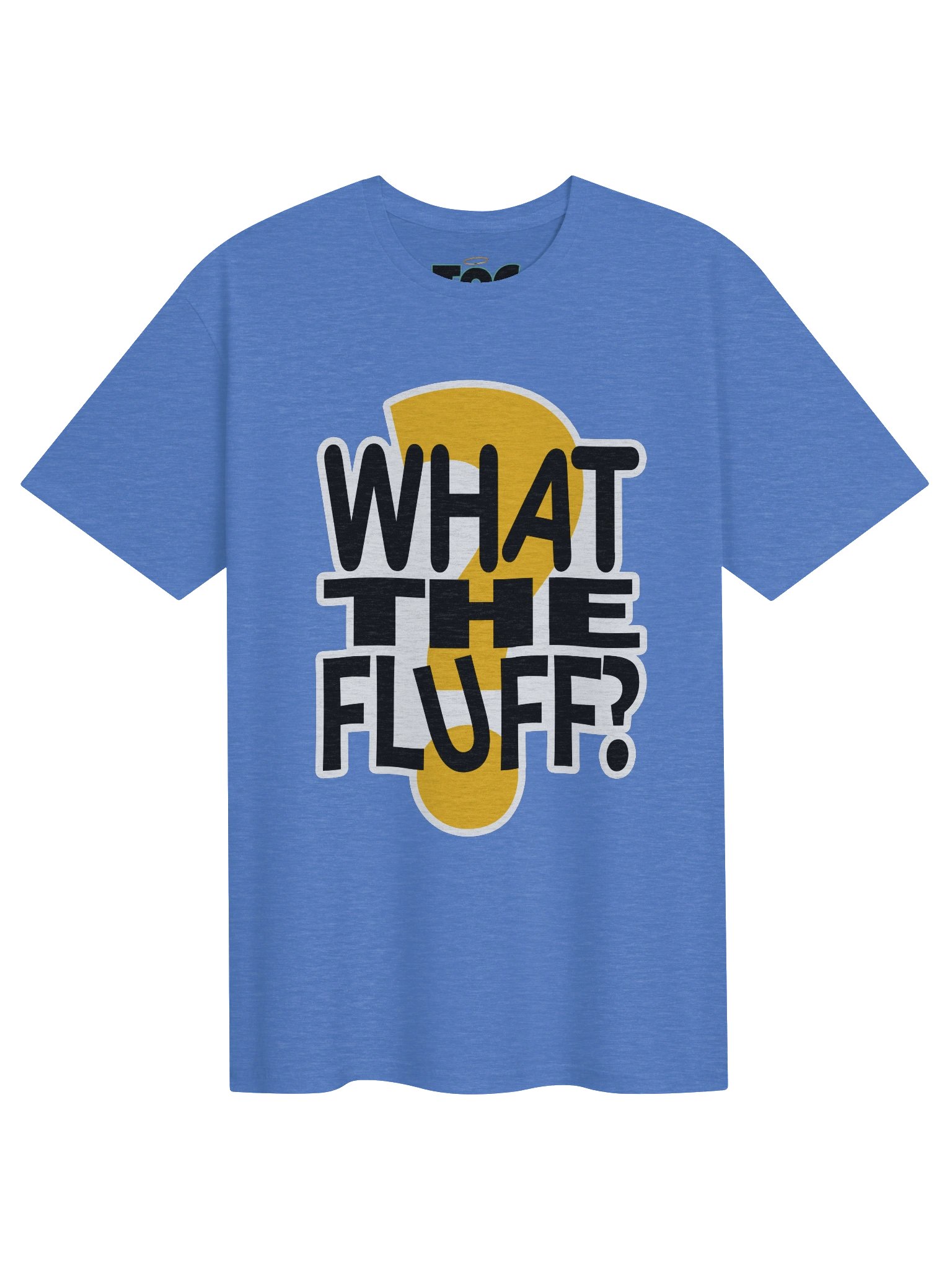 What The Fluff? (X-3XL) product image (41)