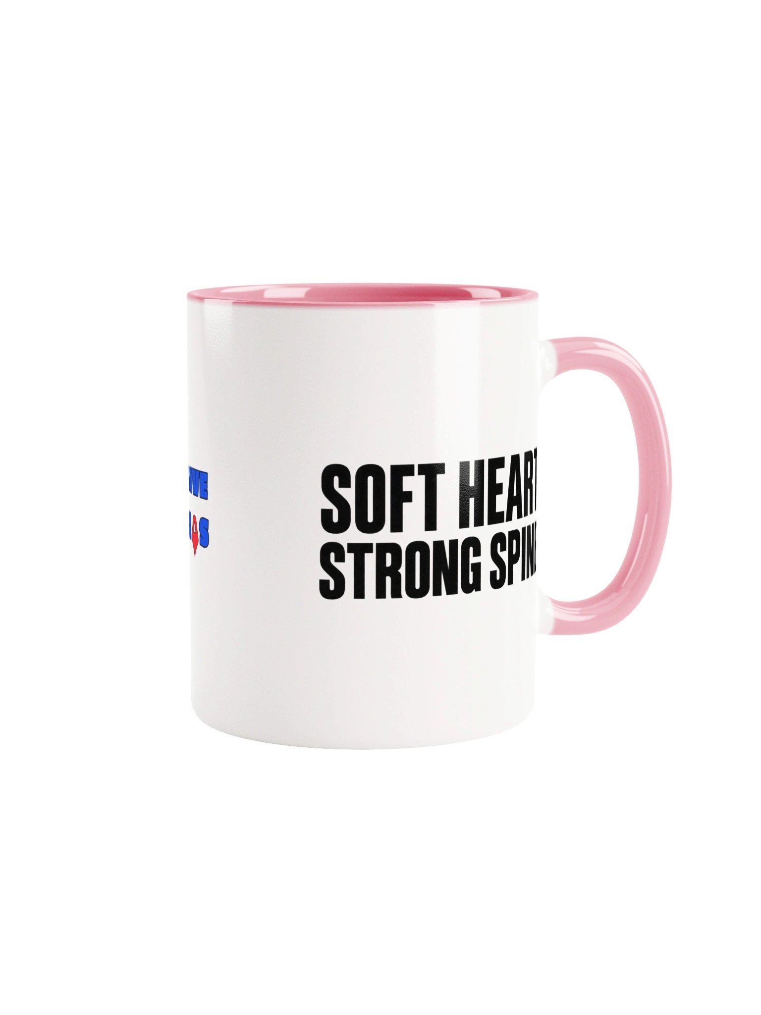 Soft Heart Strong Spine Mug product image (1)