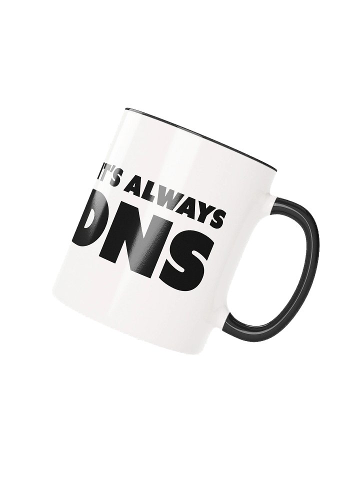 It's always DNS - Black product image (4)