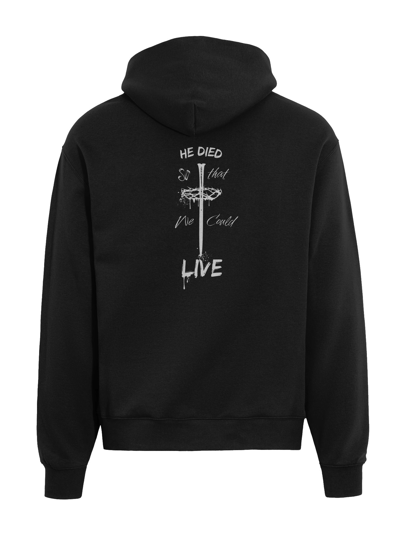 He Died So That We Could Live Hoodie product image (5)