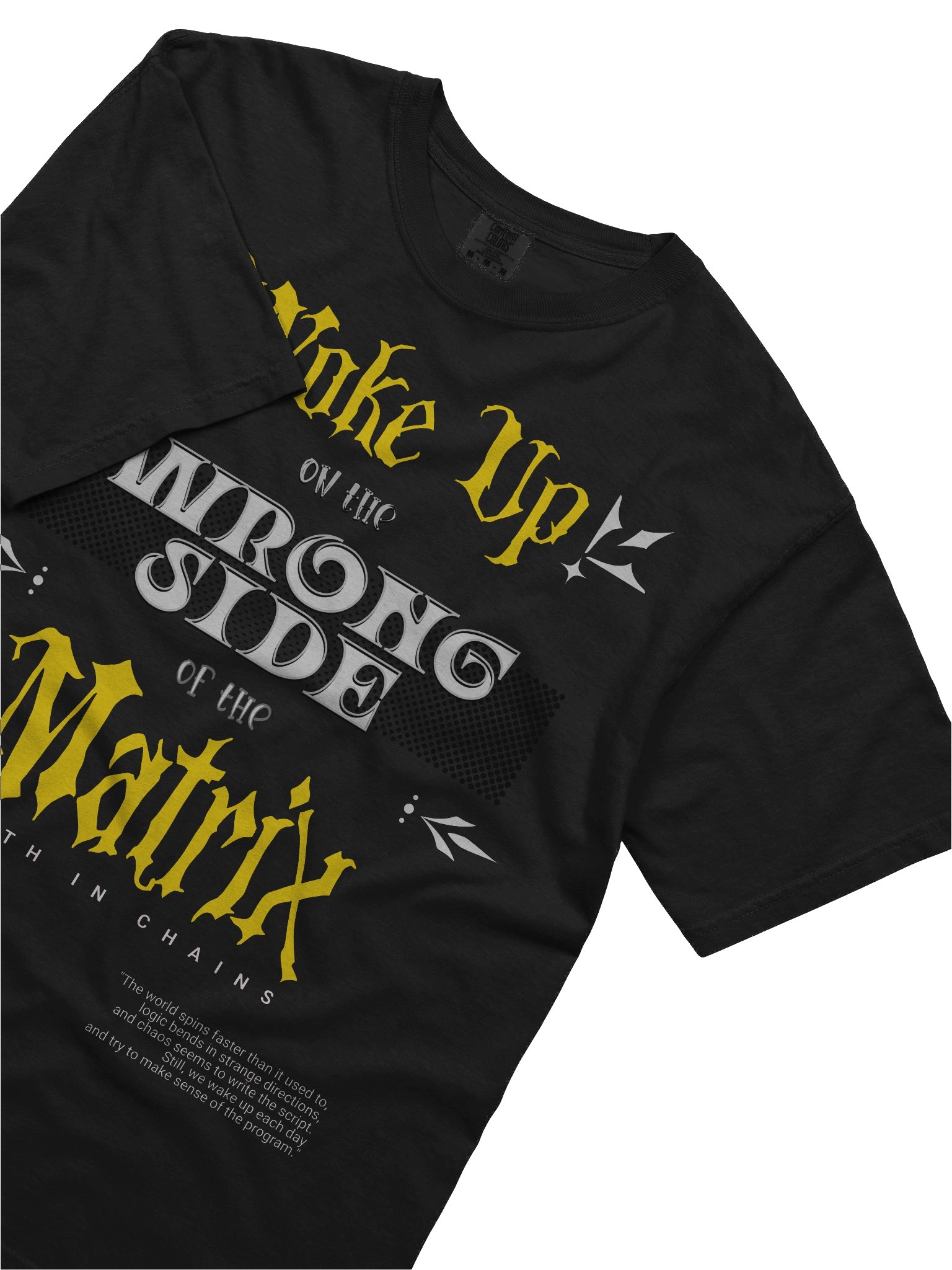 Wake Up on the Wrong Side of the Matrix Cyberpunk Graphic Tee product image (6)