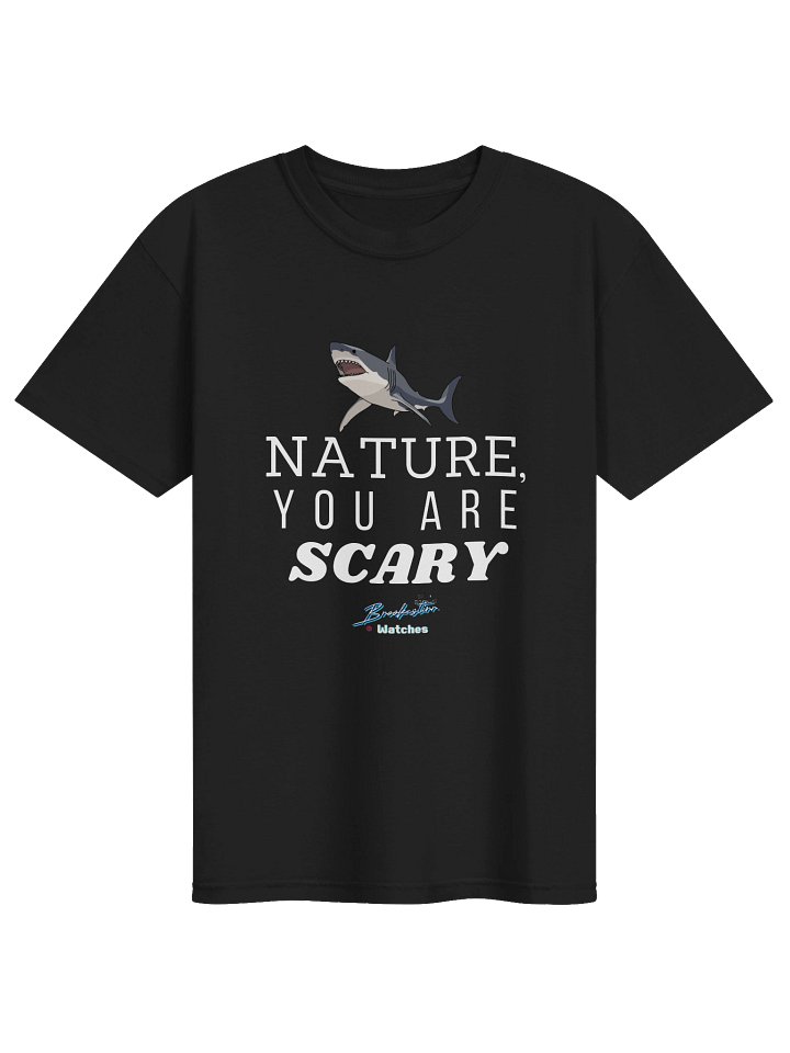 Nature, You Are Scary Shark Tee product image (7)