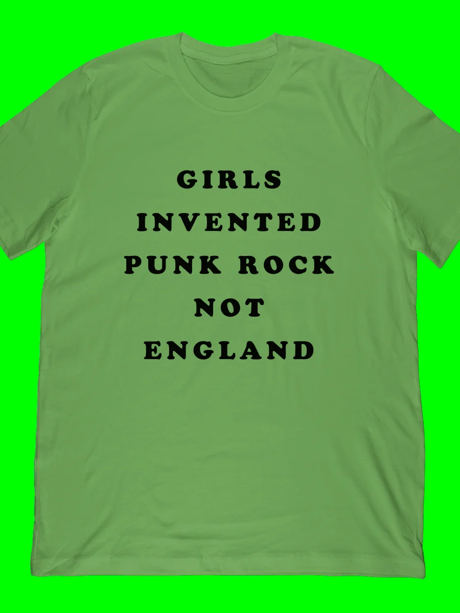 Girls Invented Punk Rock Not England product image (1)