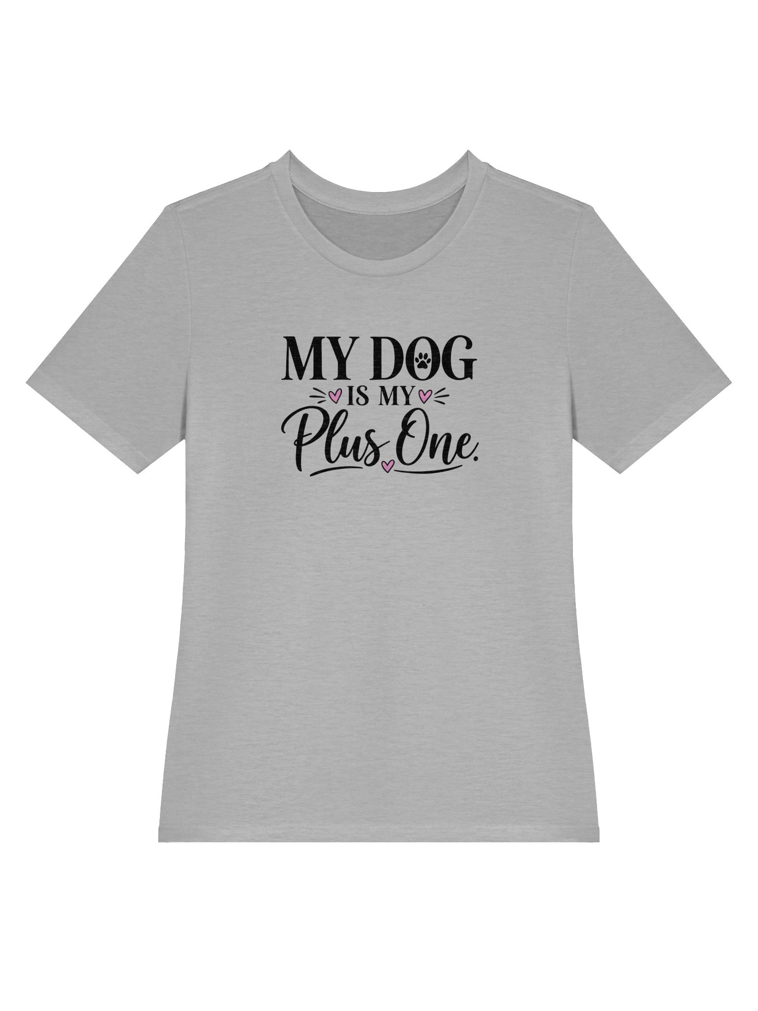 My Dog Is My Plus One Women’s Tee – Bella+Canvas 6400 Dog Lover Shirt product image (4)