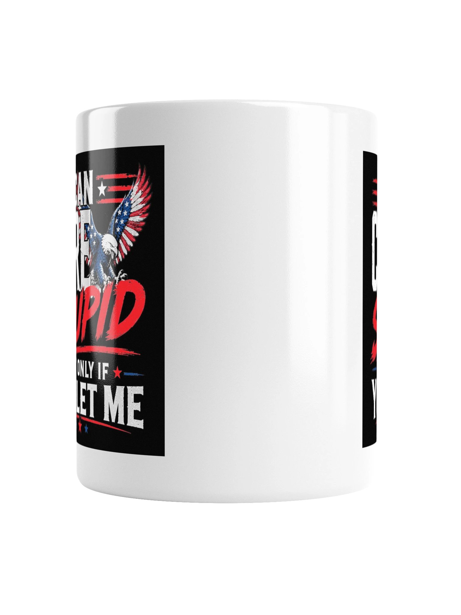 I Can Cure Stupid Mug product image (2)