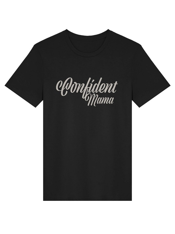 Confident Mama Organic Tee - Confident Mama product image (1)