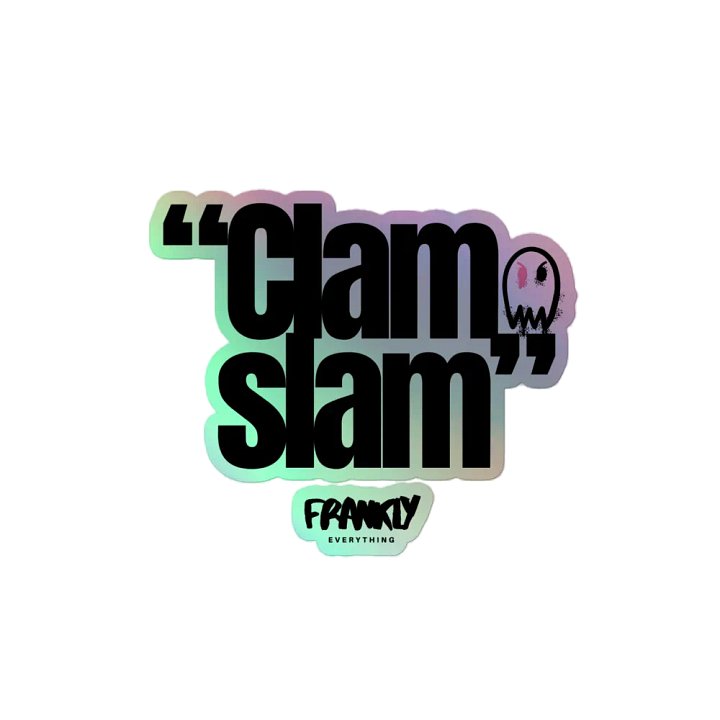 Holographic Clam-Slam Sticker product image (2)