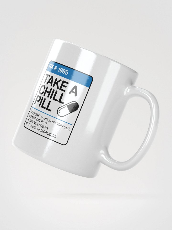 Take a Chill Pill 80s Prescription - Mug product image (2)