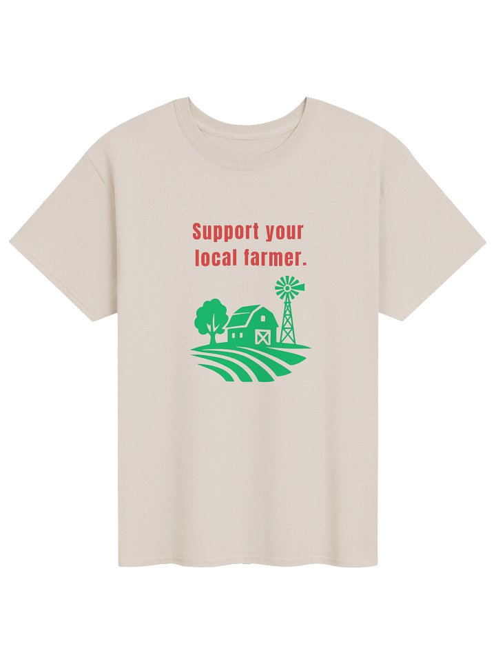 Support Your Local Farmer Tee product image (1)