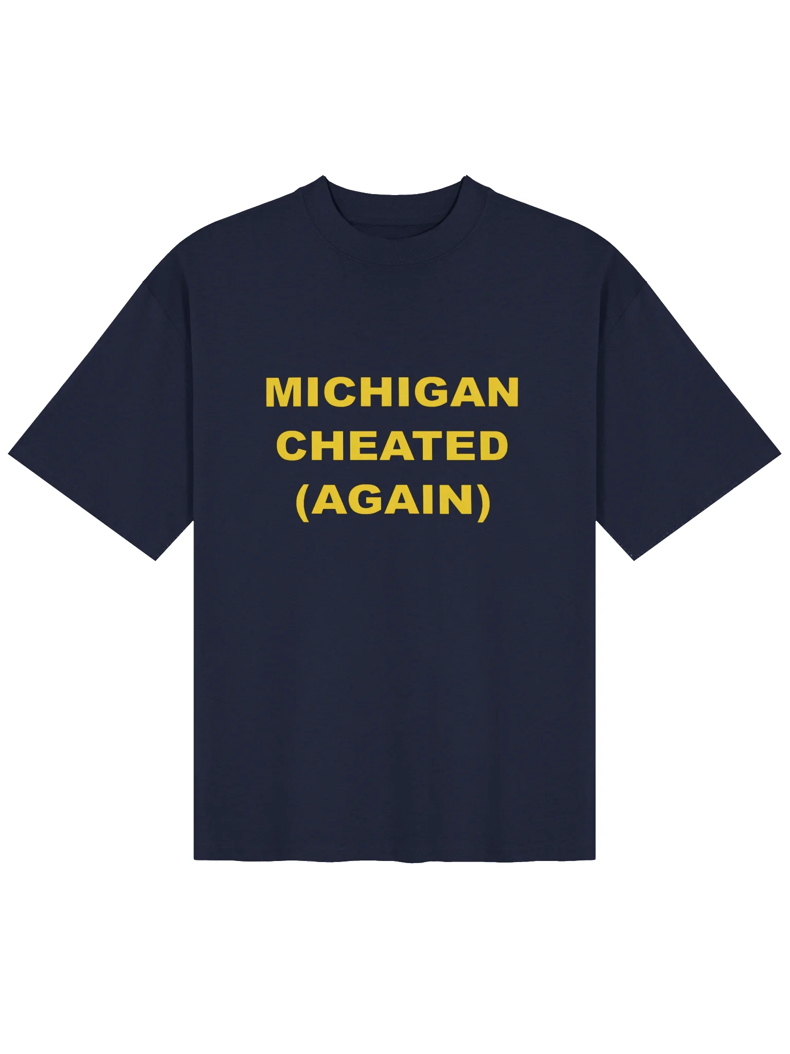 Michigan Cheated Again Shirt product image (2)