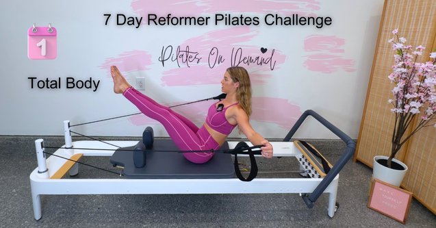 Day 1: Total Body Express | 7 Day Pilates Reformer Challenge product image (1)