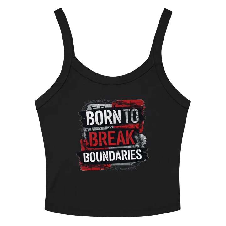 Born To Break Boundaries product image (2)