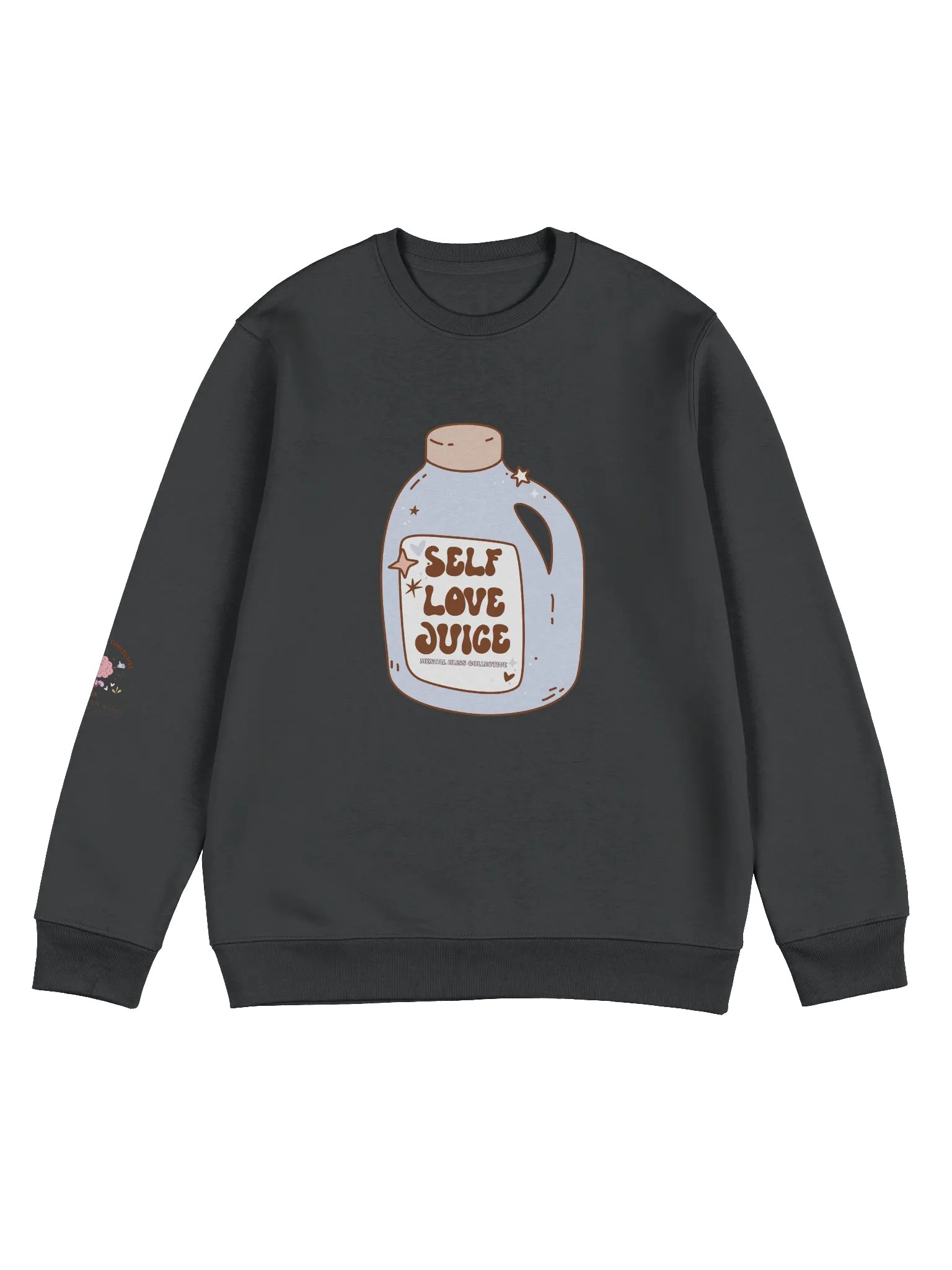 "Self Love Juice" Organic Cotton Sweatshirt – Stay Hydrated with Self-Love product image (1)
