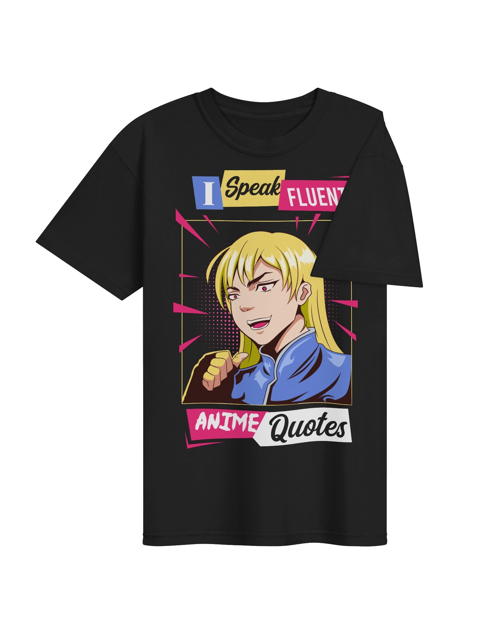 I Speak Fluent Anime Quotes Unisex T-Shirt product image (4)