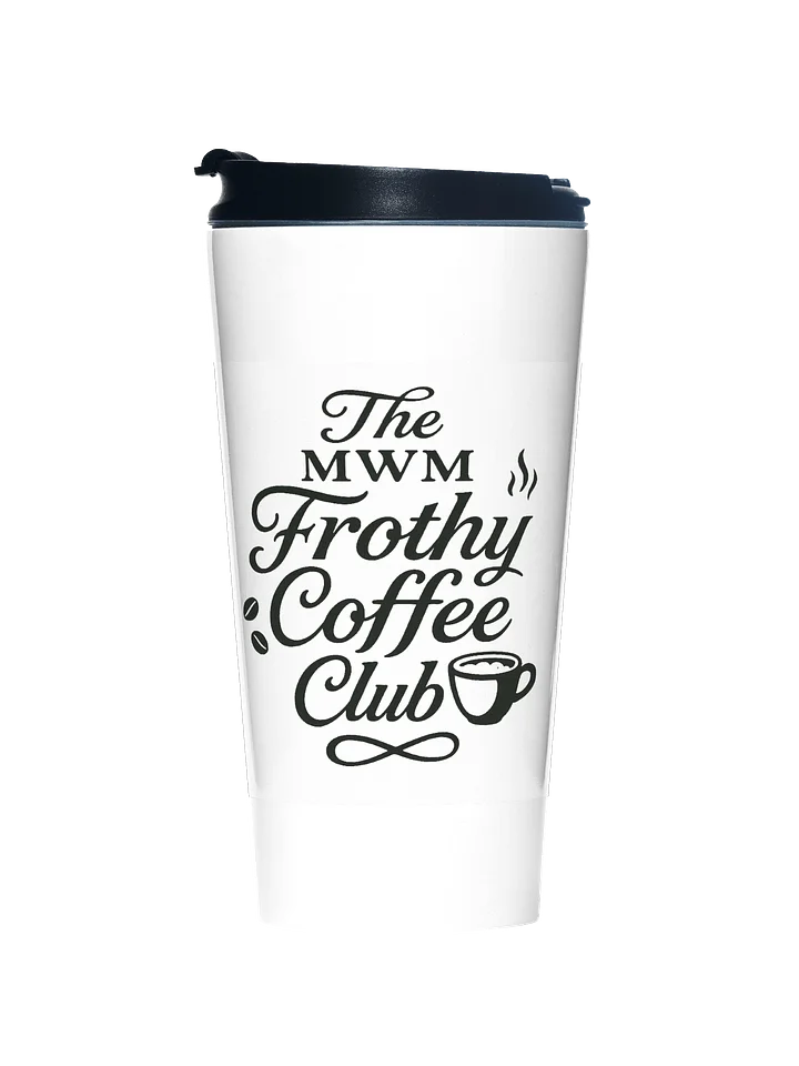 MWM Frothy Coffee Club Travel Mug product image (1)
