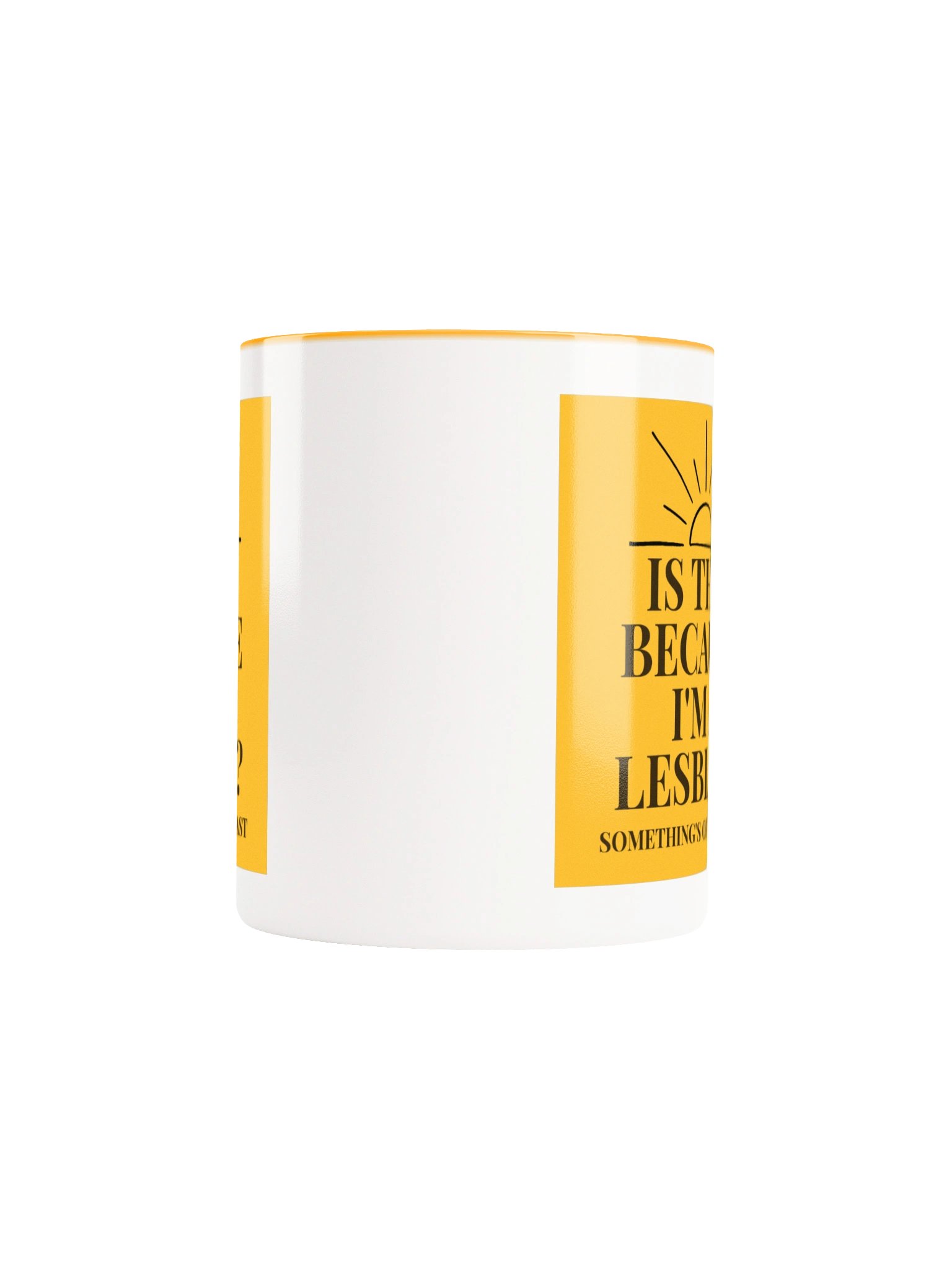 Is This Because I'm a Lesbian? big mug product image (5)
