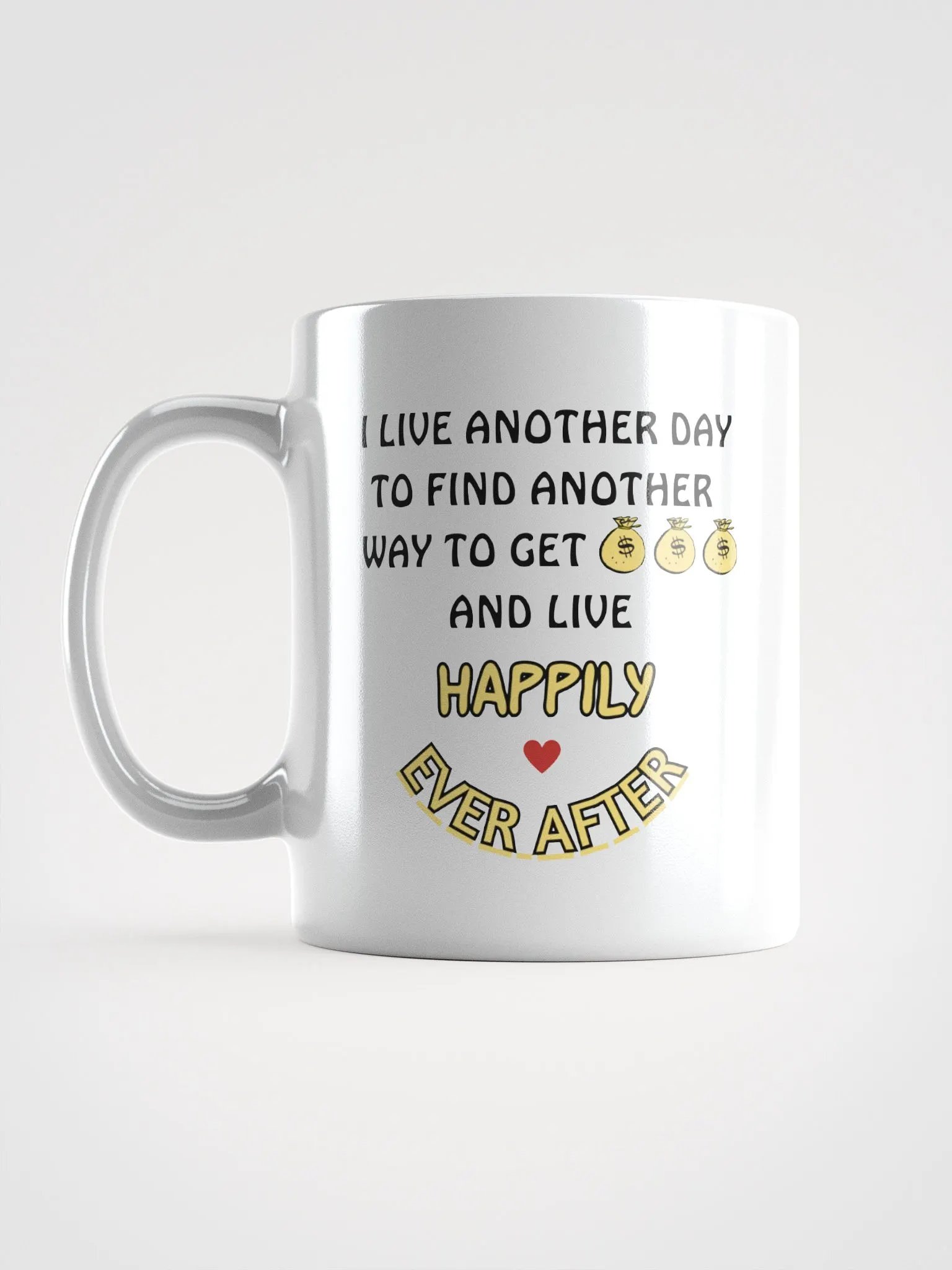 I Live Another Day Motivational Mug product image (6)
