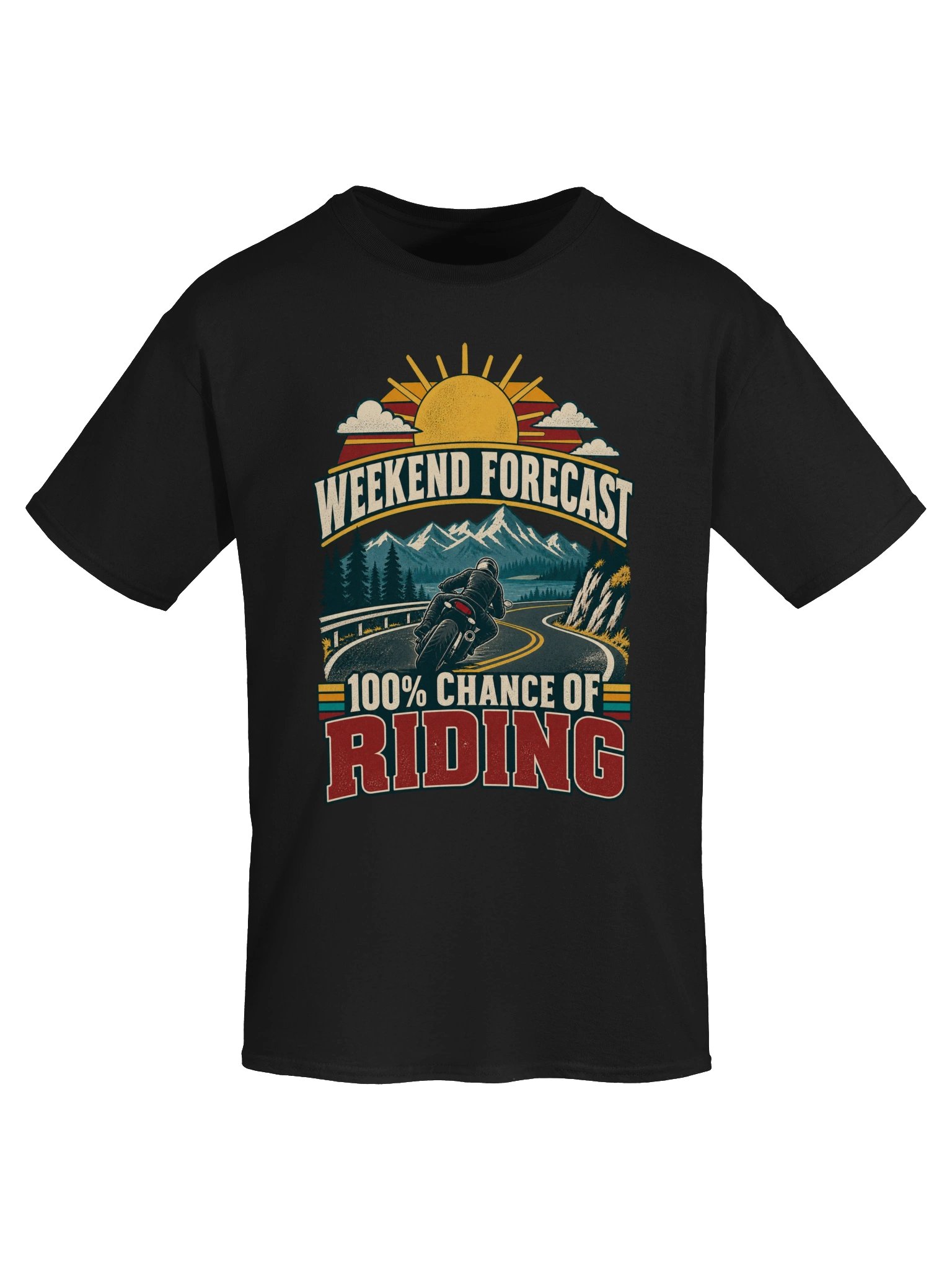 Weekend Forecast: 100% Chance of Riding Motorcycle T-Shirt product image (5)