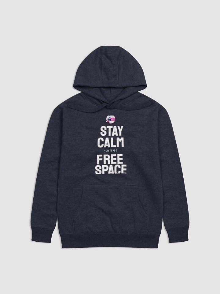 Stay Calm Free Space Hoodie product image (7)