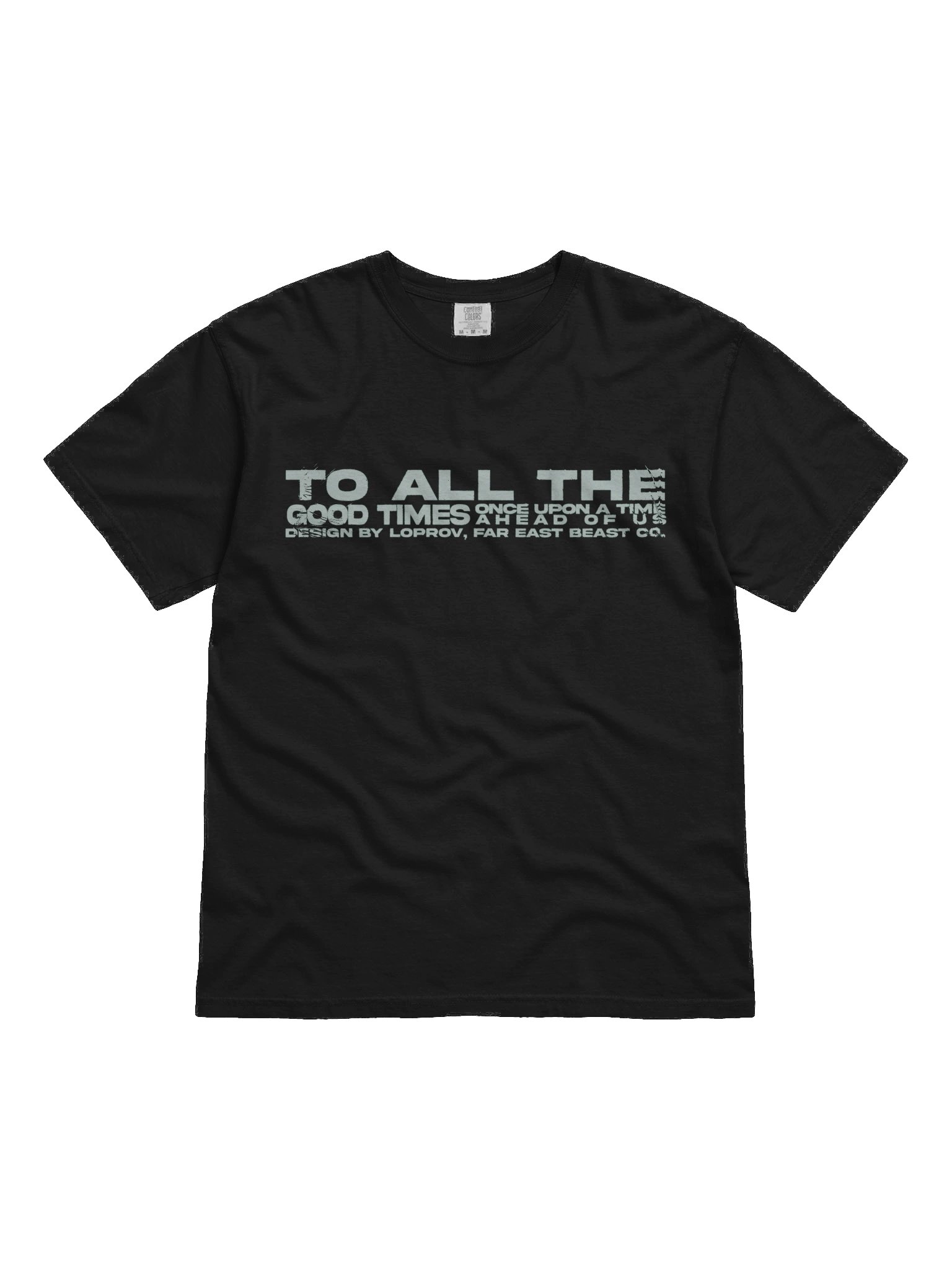 'All The Good Times' - Tee product image (1)