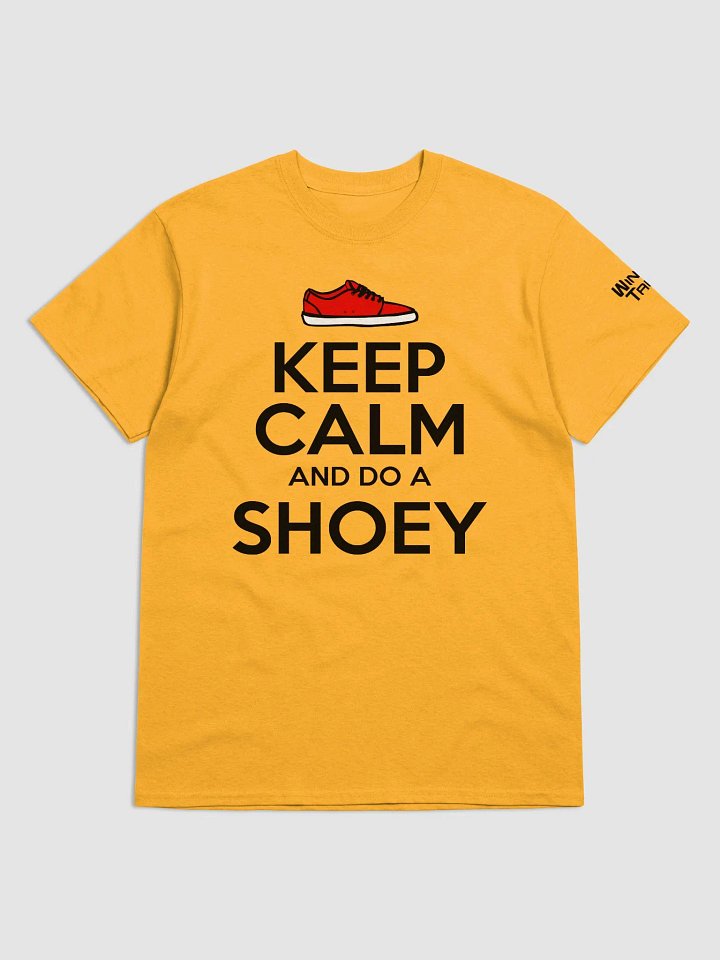 Keep Calm and do a Shoey product image (6)