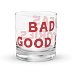 Bad Ideas Rocks Glass 4