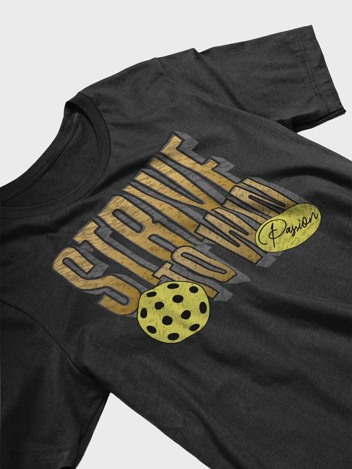 Strive to Win Pickleball T-Shirt product image (2)