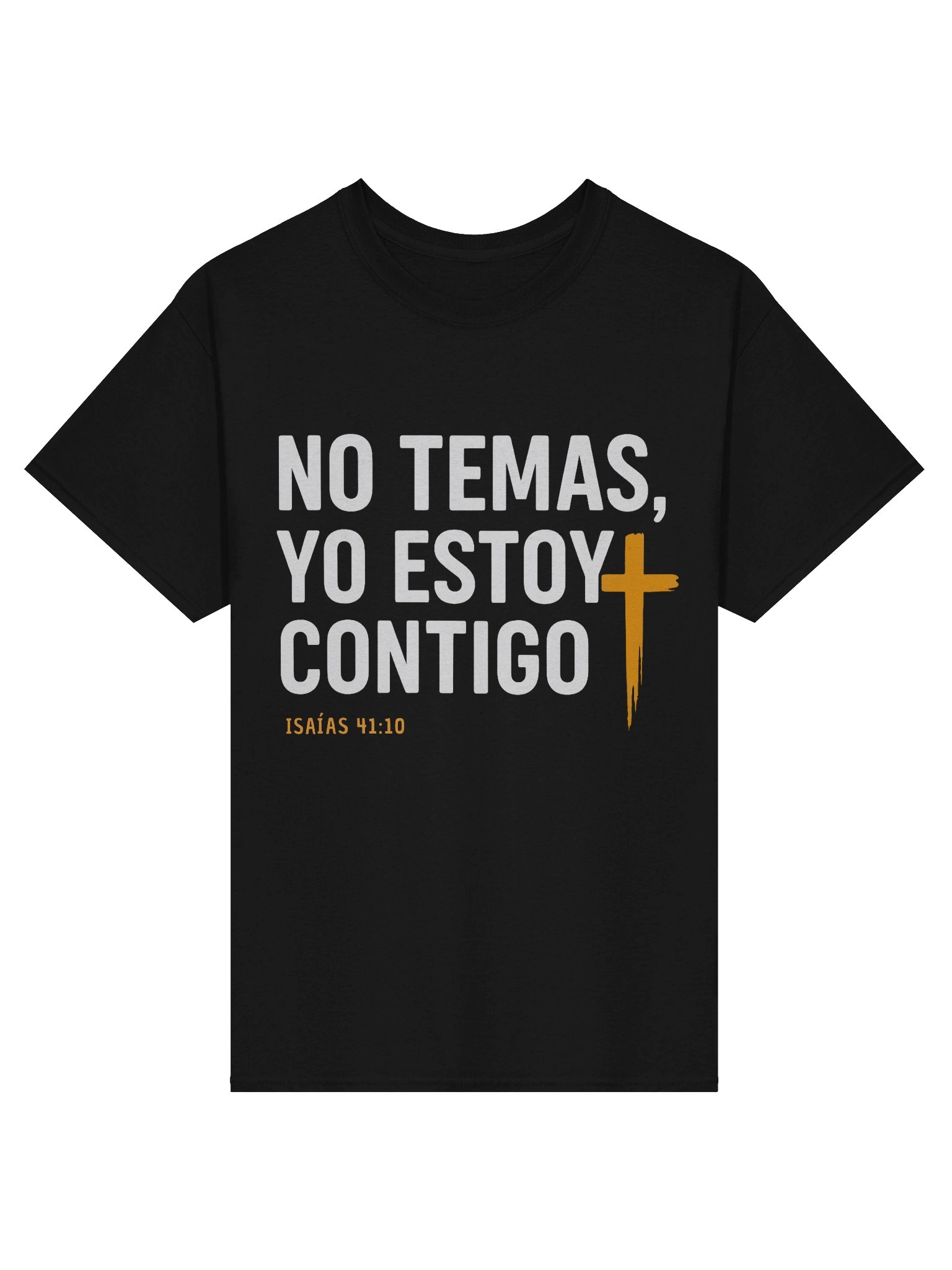 Camiseta Unisex Manga Corta | No temas yo estoy contigo product image (1)