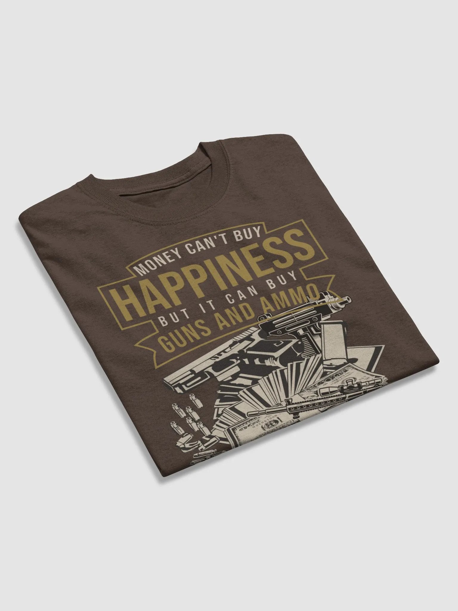 Happiness = Guns/$ (2fer) product image (11)