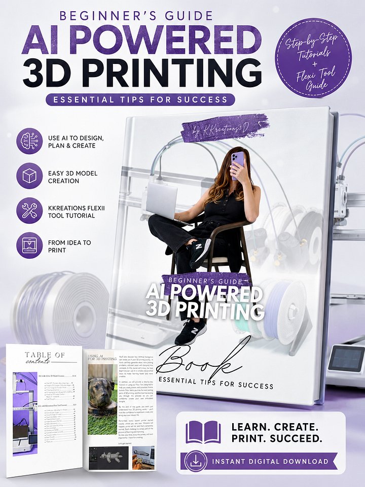 AI Powered 3D Printing – Beginner’s Guide | Digital Ebook + Bonus Files product image (1)