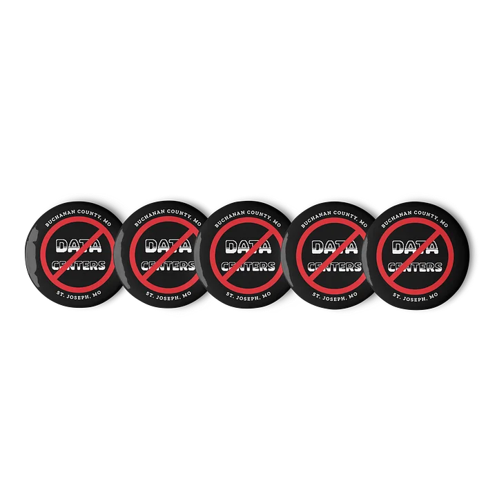 No Data Centers - St. Joe, set of 5 pins product image (1)