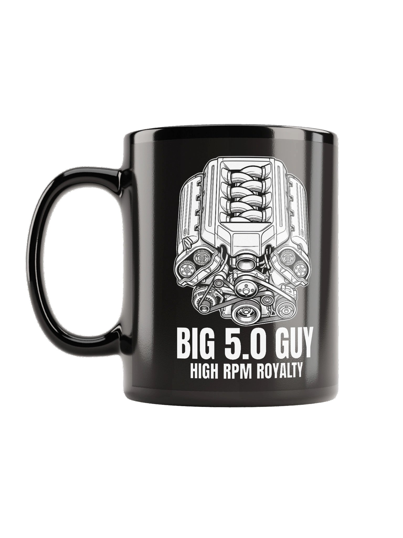 BIG 5.0 GUY — "High RPM Royalty" Ceramic Mug product image (1)
